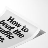 How To Beat The Traffic Home Print