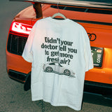 Doctor's Orders Tee